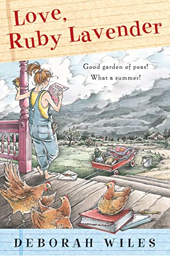 Read Love, Ruby Lavender, written by Deborah Wiles