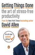 Read Getting Things Done: The Art of Stress-Free Productivity, written by David Allen