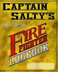 Read Captain Salty's Firefighter Logbook: with hazardous exposure documentation (Captain Salty's Firefighter Support Series), written by Captain Salty; Brent Gaskey