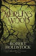 Read Merlin's Wood (Gateway Essentials), written by Robert Holdstock