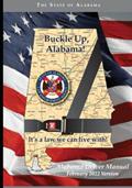 Read Buckle Up, Alabama! Alabama Law Driver Manual: Learners Permit Study Guide for 2022 (Color Print), written by State of Alabama