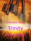 Read Trinity: Unlocked Mates Book 2, written by Athena Steller