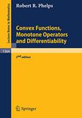 Read Convex Functions, Monotone Operators and Differentiability (Lecture Notes in Mathematics, 1364), written by Robert R. Phelps
