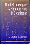 Read Modified Lagrangians and Monotone Maps in Optimization, written by E. G. Golshtein; N. V. Tretyakov