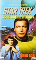 Read Assignment: Eternity (Star Trek: The Original Series), written by Greg Cox