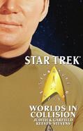 Read Star Trek: Signature Edition: Worlds in Collision (Star Trek: The Original Series), written by Judith Reeves-Stevens