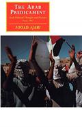 Read The Arab Predicament: Arab Political Thought and Practice since 1967 (Canto original series), written by Fouad Ajami