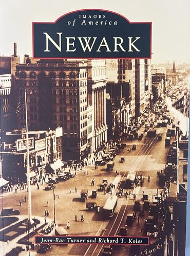 Read Newark (NJ) (Images of America), written by Jean-Rae  Turner  and; Richard  T.  Koles