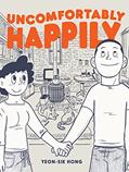 Read Uncomfortably Happily, written by Yeon-sik Hong; Yeong-sik Hong
