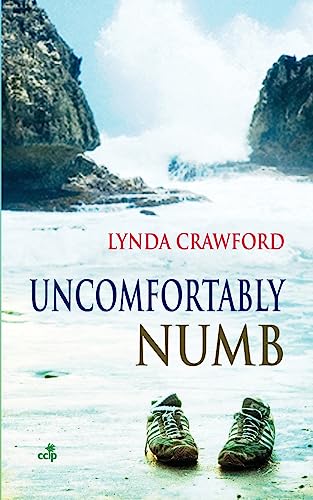 Read Uncomfortably Numb, written by Lynda Crawford Read Uncomfortably Numb, written by Lynda Crawford