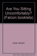 Read Are You Sitting Uncomfortably?, written by Gordon Jones