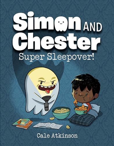 Read Super Sleepover! (Simon and Chester Book #2), written by Cale Atkinson Read Super Sleepover! (Simon and Chester Book #2), written by Cale Atkinson