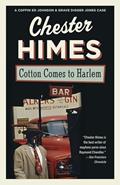Read Cotton Comes to Harlem, written by Chester Himes