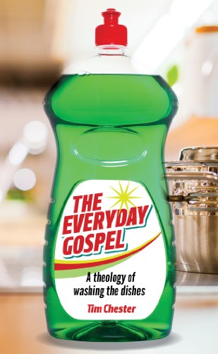Read The Everyday Gospel, written by Tim Chester Read The Everyday Gospel, written by Tim Chester