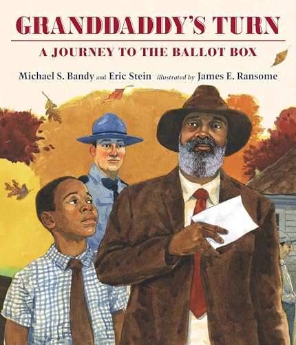 Read Granddaddy's Turn: A Journey to the Ballot Box, written by Michael S. Bandy; Eric Stein