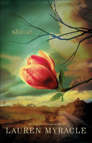 Read Shine, written by Lauren Myracle