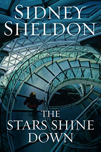 Read The Stars Shine Down, written by Sidney Sheldon Read The Stars Shine Down, written by Sidney Sheldon