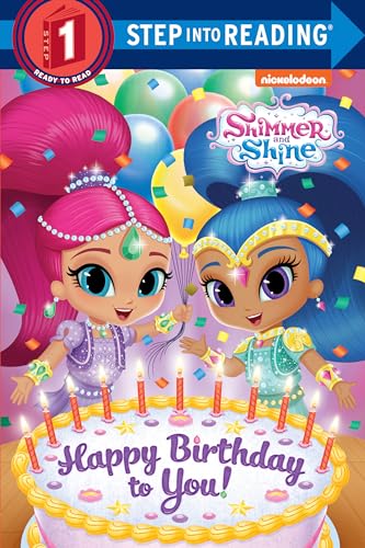 Read Happy Birthday to You! (Shimmer and Shine) (Step into Reading), written by Kristen L. Depken