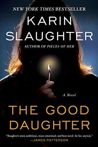 Read The Good Daughter: A Chilling Psychological Horror Novel of Family Bonds and Haunting Memories, written by Karin Slaughter Read The Good Daughter: A Chilling Psychological Horror Novel of Family Bonds and Haunting Memories, written by Karin Slaughter