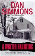 Read A Winter Haunting (Seasons of Horror Book 2), written by Dan Simmons