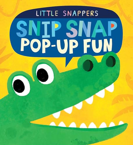 Read Snip Snap Pop-up Fun (Little Snappers), written by Jonthan Litton