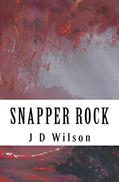 Read Snapper Rock, written by J D Wilson