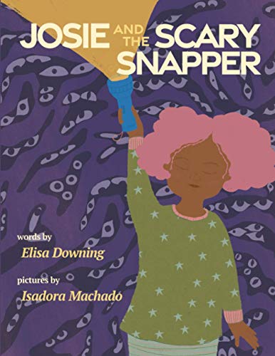 Read Josie and the Scary Snapper, written by Elisa Downing