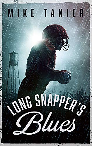 Read Long Snapper's Blues, written by Mike Tanier