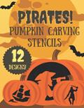 Read Pirate Pumpkin Carving Stencils: 12 Fun Jack O'Lantern Carving Templates for Halloween (Halloween Pumpkin Carving Stencils), written by KSG Press
