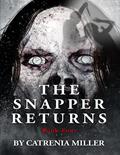 Read The Snapper's Return, written by Catrenia Miller