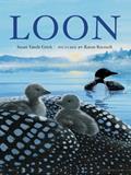 Read Loon, written by Susan Vande Griek