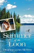 Read Summer of the Loon, written by Deanna Lynn Sletten Read Summer of the Loon, written by Deanna Lynn Sletten