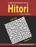 Read Hitori Logic Puzzles: (30x30) :: Keep Your Brain Young (Large Print Puzzles Series), written by Dr. Khalid Alzamili