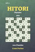Read Hitori Puzzles - 200 Puzzles 9x9 vol.1, written by Liam Parker