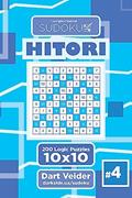 Read Sudoku Hitori - 200 Logic Puzzles 10x10 (Volume 4), written by Dart Veider