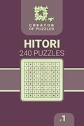 Read Creator of puzzles - Hitori 240 (Volume 1), written by Veronika Localy; Mykola Krylov
