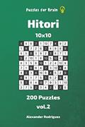 Read Puzzles for Brain - Hitori 200 Puzzles 10x10 vol. 2, written by Alexander Rodriguez