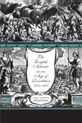 Read The English Atlantic in an Age of Revolution, 1640-1661, written by Carla Gardina Pestana