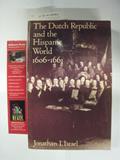 Read The Dutch Republic and the Hispanic World 1606-1661, written by Jonathan I. Israel