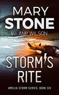 Read Storm's Rite (Amelia Storm FBI Mystery Series Book 6), written by Mary Stone