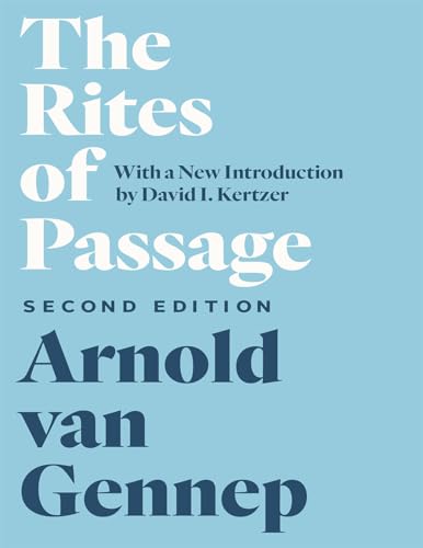Read The Rites of Passage, Second Edition, written by Arnold van Gennep Read The Rites of Passage, Second Edition, written by Arnold van Gennep