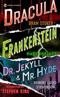 Read Frankenstein, Dracula, Dr. Jekyll and Mr. Hyde (Signet Classics), written by Mary Shelley; Bram Stoker; Robert Louis Stevenson