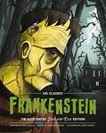 Read Frankenstein - Kid Classics: The Classic Edition Reimagined Just-for-Kids! (1), written by Mary Shelley