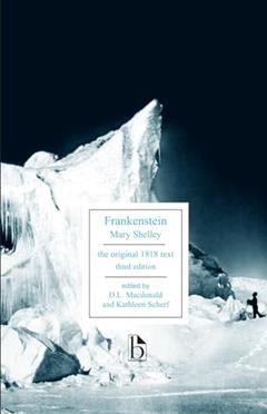 Frankenstein,3rd Edition (Broadview Editions), written by Mary Shelley
