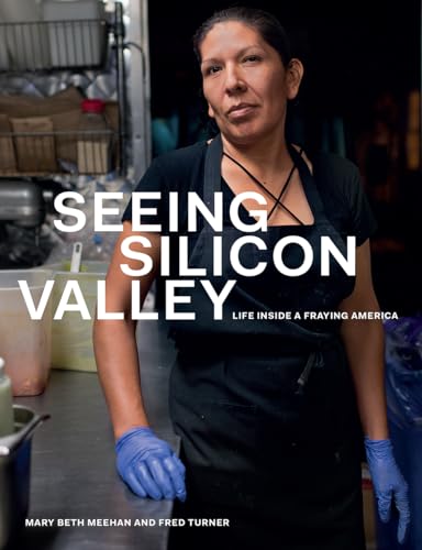 Read Seeing Silicon Valley: Life inside a Fraying America, written by Mary Beth Meehan; Fred Turner Read Seeing Silicon Valley: Life inside a Fraying America, written by Mary Beth Meehan; Fred Turner