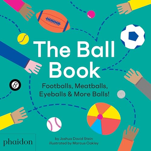 Read The Ball Book: Footballs, Meatballs, Eyeballs & More Balls!, written by Joshua David Stein Read The Ball Book: Footballs, Meatballs, Eyeballs & More Balls!, written by Joshua David Stein