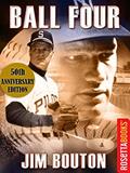 Read Ball Four (RosettaBooks Sports Classics), written by Jim Bouton