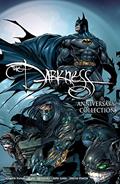 Read The Darkness: Darkness/Batman & Darkness/Superman 20th Anniversary Collection, written by Garth Ennis; Scott Lobdell; Jeph Loeb; Ron Marz