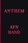 Read Anthem, written by Ayn Rand