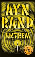 Read Anthem, written by Ayn Rand